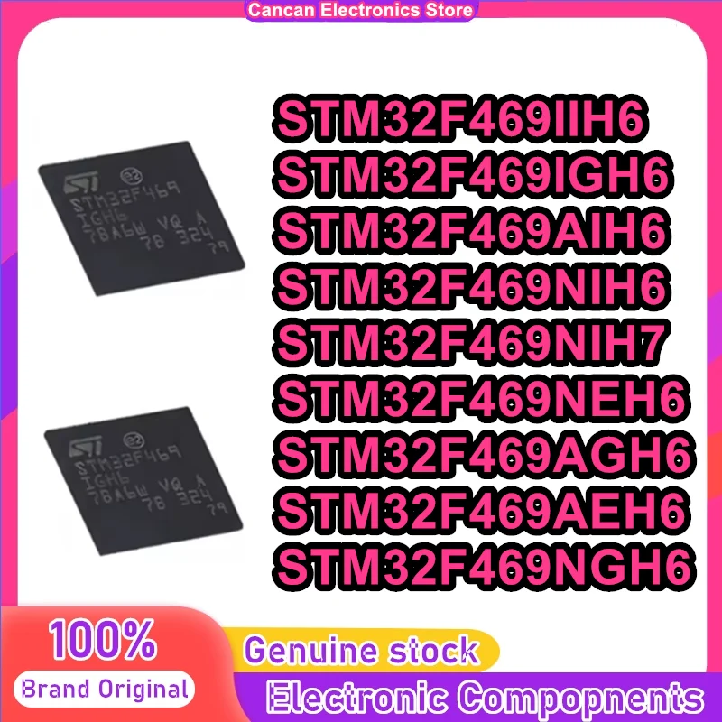 STM32F469IIH6 STM32F469IGH6 STM32F469AIH6 STM32F469NIH6 STM32F469NIH7 STM32F469NEH6 STM32F469AGH6 STM32F469AEH6 STM32F469NGH6 I
STM32F469IIH6 STM32F469IGH6 STM32F469AIH6 STM32F469NIH6 STM32F469NIH7 STM32F469NEH6 STM32F469AGH6 STM32F469AEH6 STM32F469NGH6 I