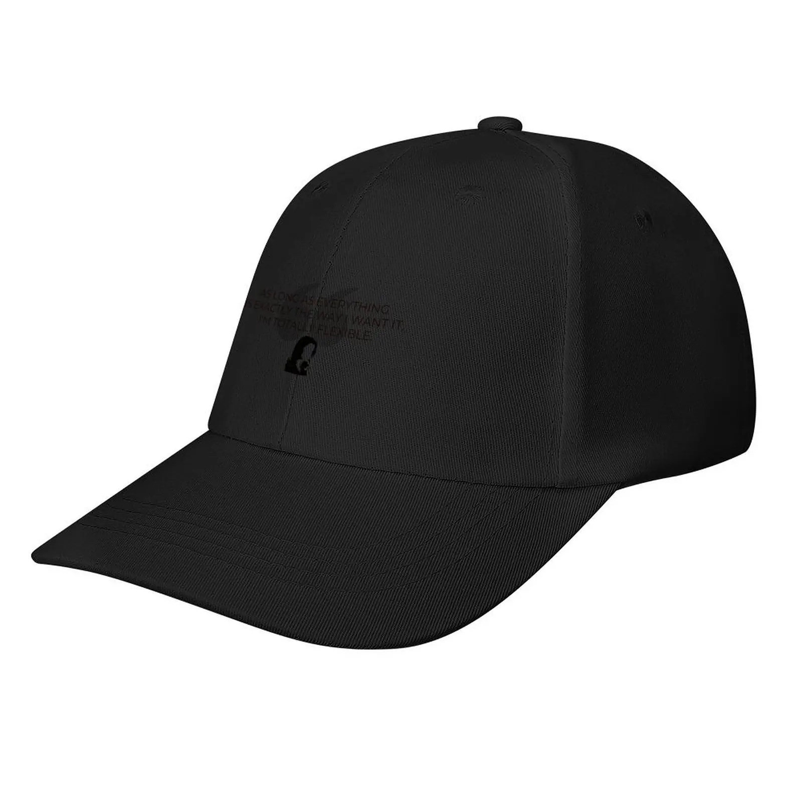 As long as everything is exactly the way I want it, Im totally flexible. - Quote - Gilmore Funny Baseball Cap
As long as everything is exactly the way I want it, Im totally flexible. - Quote - Gilmore Funny Baseball Cap