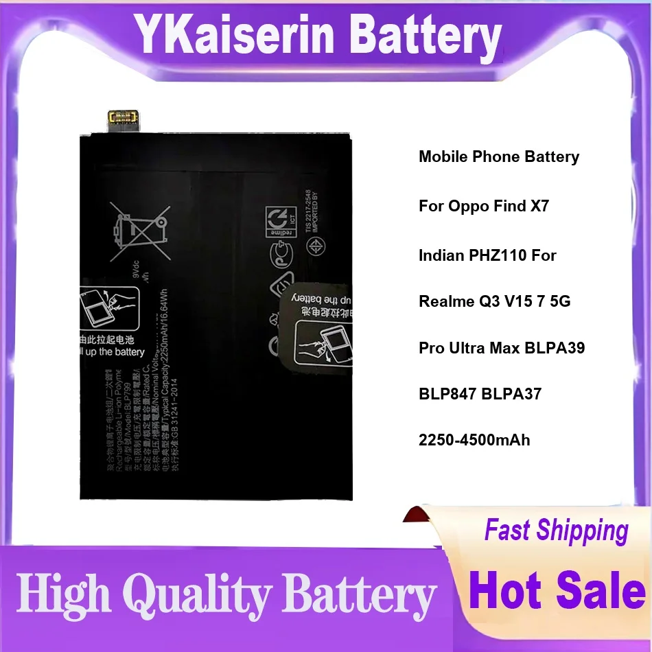 Mobile Phone Battery For Oppo Find X7 Indian PHZ110 For Realme Q3 V15 7 5G Pro Ultra Max BLPA39 BLP847 BLPA37 2250-4500mAh
Mobile Phone Battery For Oppo Find X7 Indian PHZ110 For Realme Q3 V15 7 5G Pro Ultra Max BLPA39 BLP847 BLPA37 2250-4500mAh