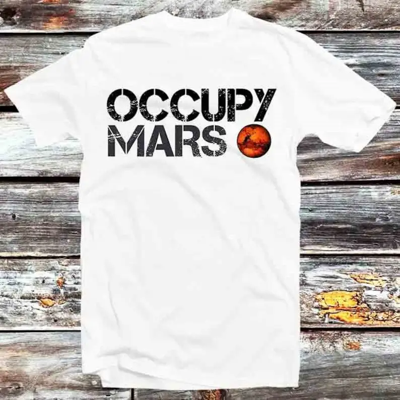 Occupy Mars Planet Universe Nature Earth T Shirt Vintage Retro Cool Gift Mens Womens Unisex Cartoon Anime Top Tee B855
Occupy Mars Planet Universe Nature Earth T Shirt Vintage Retro Cool Gift Mens Womens Unisex Cartoon Anime Top Tee B855