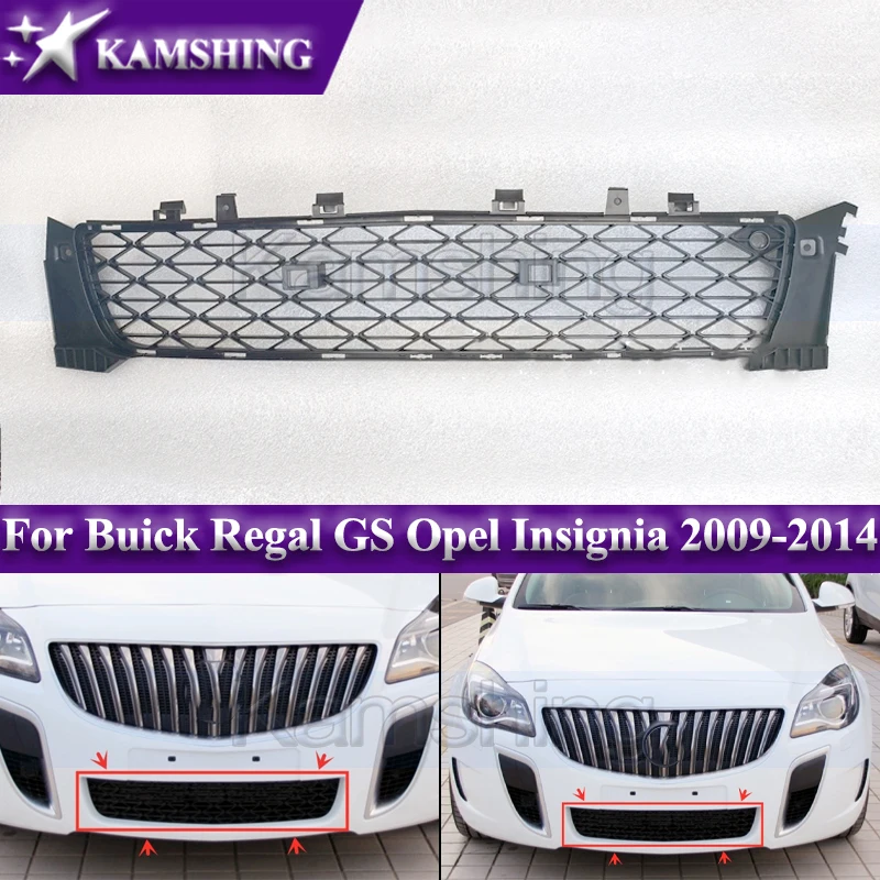 Kamshing Front Bumper Lower Grille For Buick Regal GS Opel Insignia 2009-2014 Front Bumper Grill Racing Grills
Kamshing Front Bumper Lower Grille For Buick Regal GS Opel Insignia 2009-2014 Front Bumper Grill Racing Grills