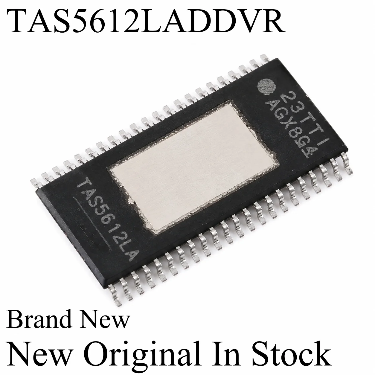 1pcs 100% New Original TAS5612LA TAS5612LADDVR TAS5612L TAS5612 HTSSOP-44 In Stock
1pcs 100% New Original TAS5612LA TAS5612LADDVR TAS5612L TAS5612 HTSSOP-44 In Stock