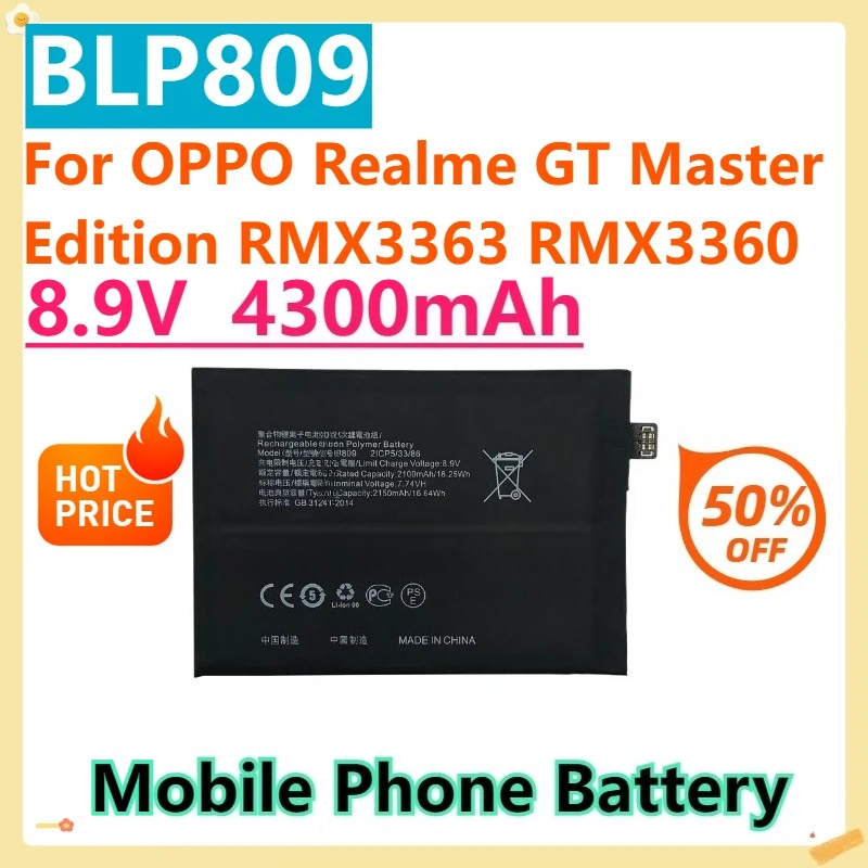 For OPPO Realme GT Master Edition RMX3363 RMX3360 High-Capacity BLP809 8.9V 4300mAh Replacement Batteries
For OPPO Realme GT Master Edition RMX3363 RMX3360 High-Capacity BLP809 8.9V 4300mAh Replacement Batteries