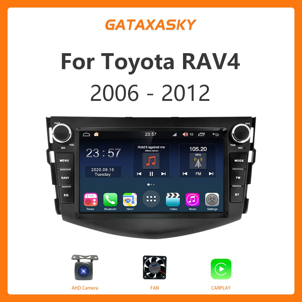 Автомагнитола GATAXASKY для Toyota, мультимедийный видеоплеер на Android, 8 дюймов, GPS, 4G, Wi-Fi, для Toyota RAV4 2005-2013
Автомагнитола GATAXASKY для Toyota, мультимедийный видеоплеер на Android, 8 дюймов, GPS, 4G, Wi-Fi, для Toyota RAV4 2005-2013