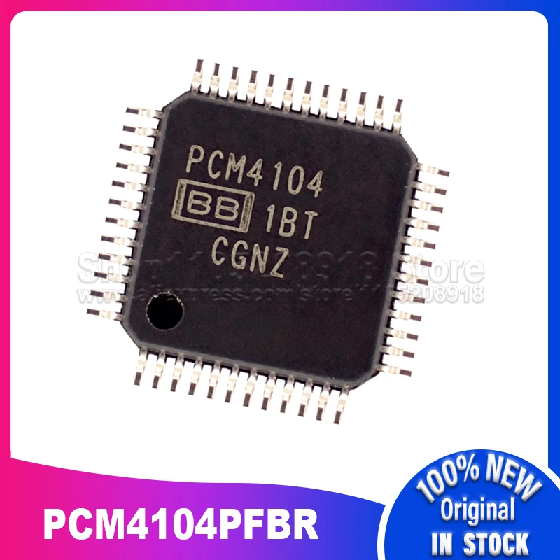 5PCS/LOT PCM4104PFBR PCM4104PFB PCM4104 TQFP48 100% New Spot stock
5PCS/LOT PCM4104PFBR PCM4104PFB PCM4104 TQFP48 100% New Spot stock