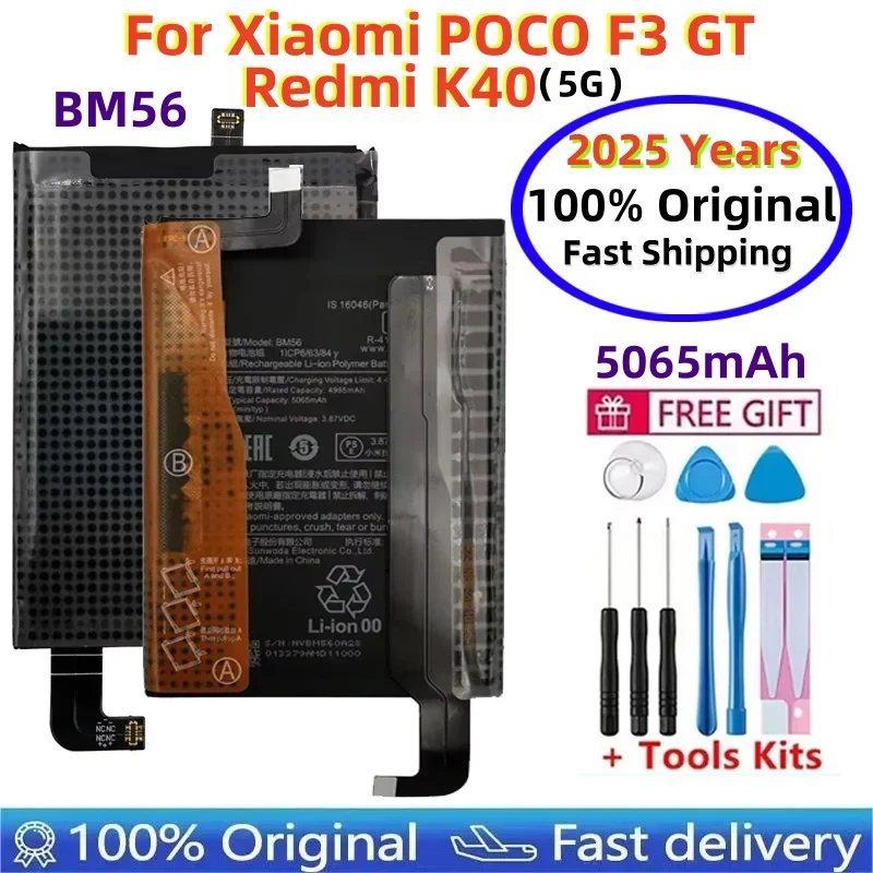 Fast Shipping 2025 Years 100% Original Replacement BM56 Battery For Xiaomi POCO F3 GT Redmi K40 Gaming Edition Phone Bateria
Fast Shipping 2025 Years 100% Original Replacement BM56 Battery For Xiaomi POCO F3 GT Redmi K40 Gaming Edition Phone Bateria