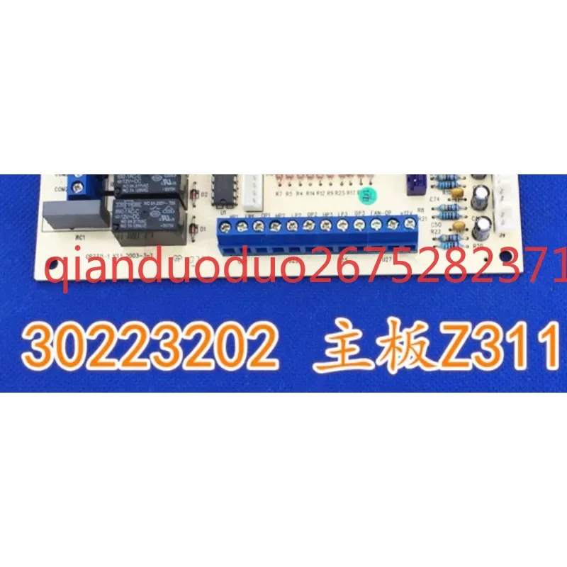 Suitable for Gree air conditioner, water cooling cabinet main board 30223202 circuit board Z311 GRZ311-1
Suitable for Gree air conditioner, water cooling cabinet main board 30223202 circuit board Z311 GRZ311-1