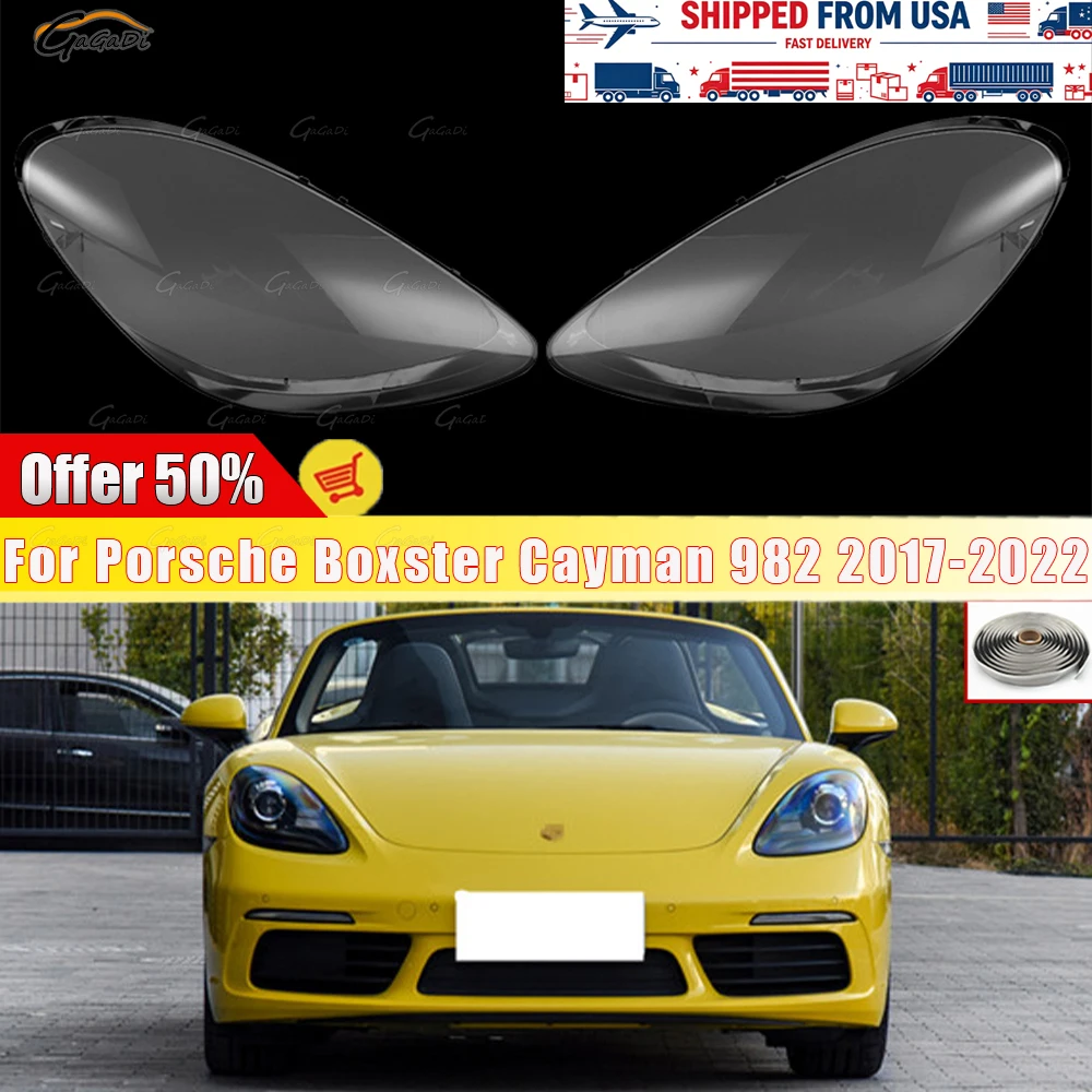 Fit for Porsche Boxster Cayman 982 2017-2022 Car headlight lampshade headlight lamp shell to send rubber strip
Fit for Porsche Boxster Cayman 982 2017-2022 Car headlight lampshade headlight lamp shell to send rubber strip