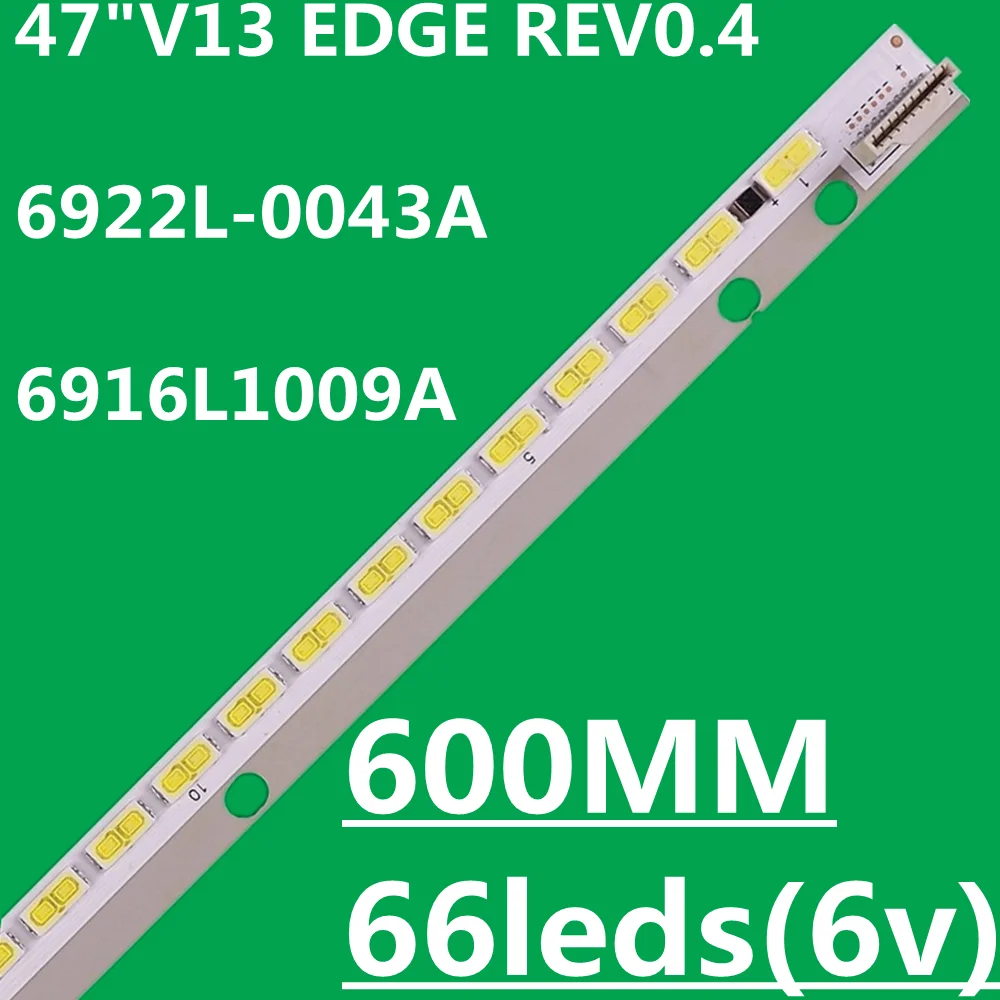 Новая светодиодная лента 597 мм, 66 ламп 47 дюймов V13 EDGE REV0.4 6916L-1009A/1009B 6922L-0043A для 47E610G 47E600Y 47E30SW 47E82RD LC470EUN(SF)(F1)
Новая светодиодная лента 597 мм, 66 ламп 47 дюймов V13 EDGE REV0.4 6916L-1009A/1009B 6922L-0043A для 47E610G 47E600Y 47E30SW 47E82RD LC470EUN(SF)(F1)