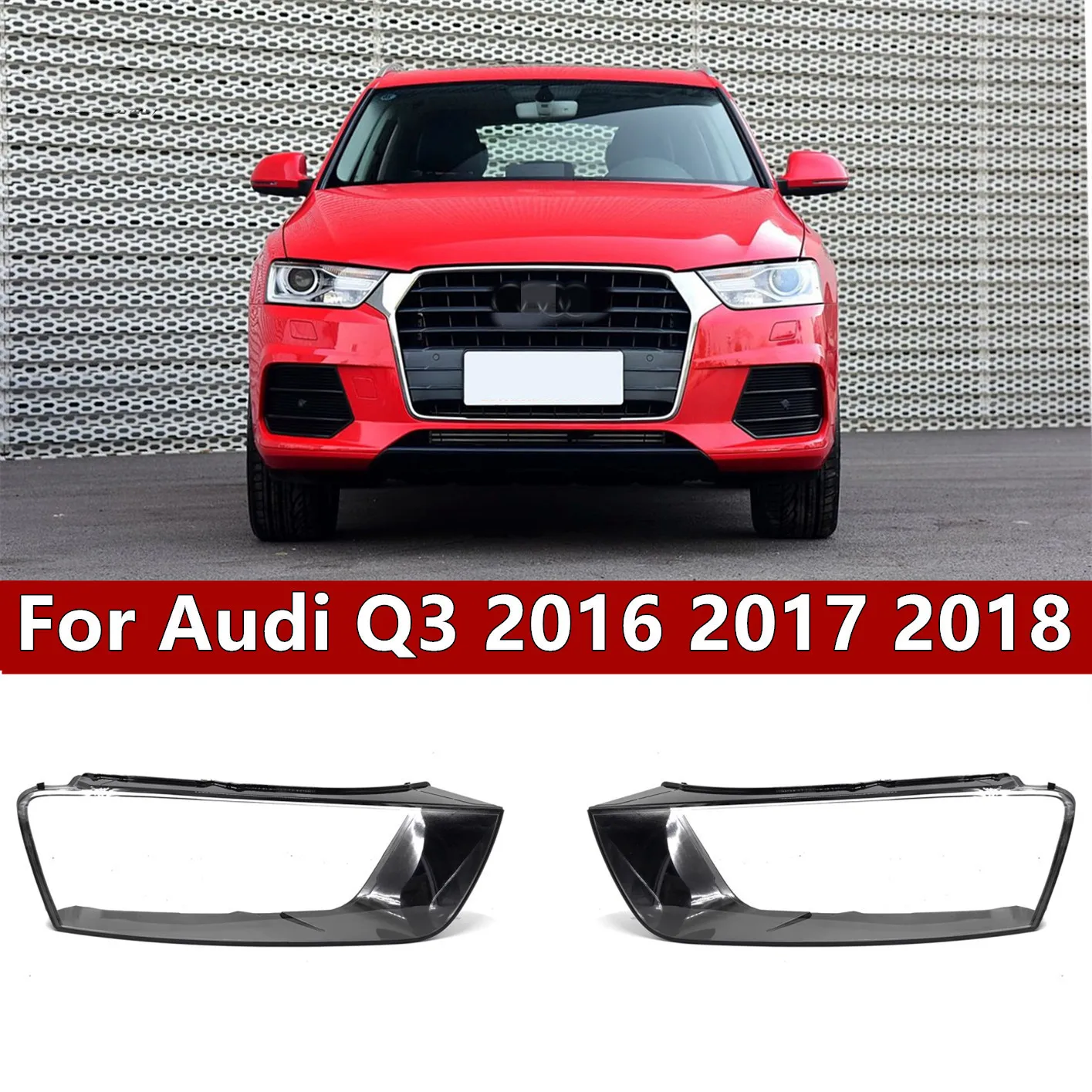For Audi Q3 2016-2018 Headlight Lampshade Transparent Headlight Lens Lampshade Cover Lens Light Protection
For Audi Q3 2016-2018 Headlight Lampshade Transparent Headlight Lens Lampshade Cover Lens Light Protection
