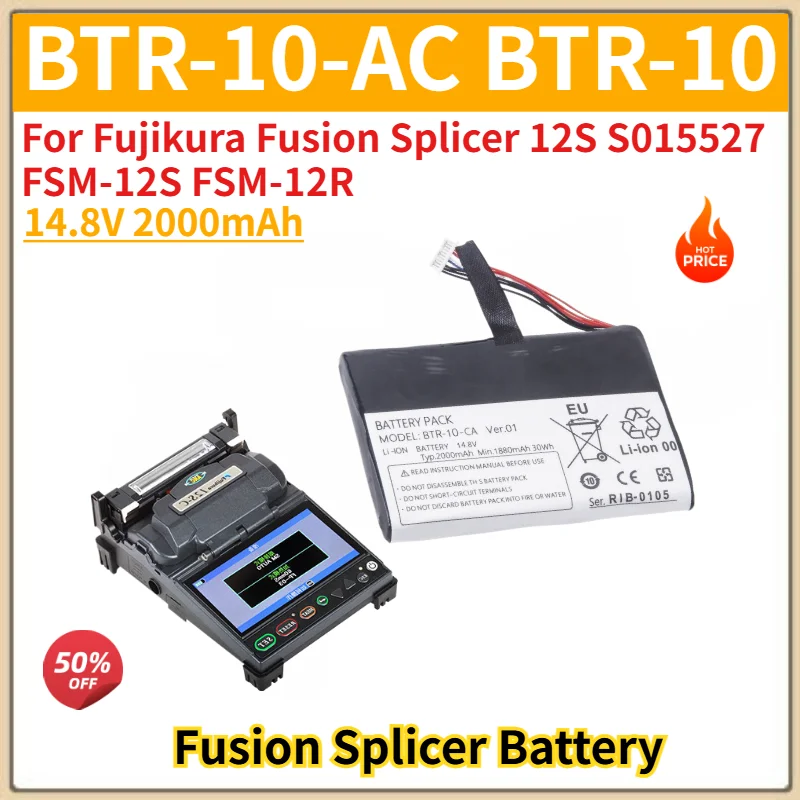 BTR-10-AC BTR-10 High Quality 14.8V 2000mAh Replacement Battery for Fujikura Fusion Splicer 12S S015527 FSM-12S FSM-12R
BTR-10-AC BTR-10 High Quality 14.8V 2000mAh Replacement Battery for Fujikura Fusion Splicer 12S S015527 FSM-12S FSM-12R