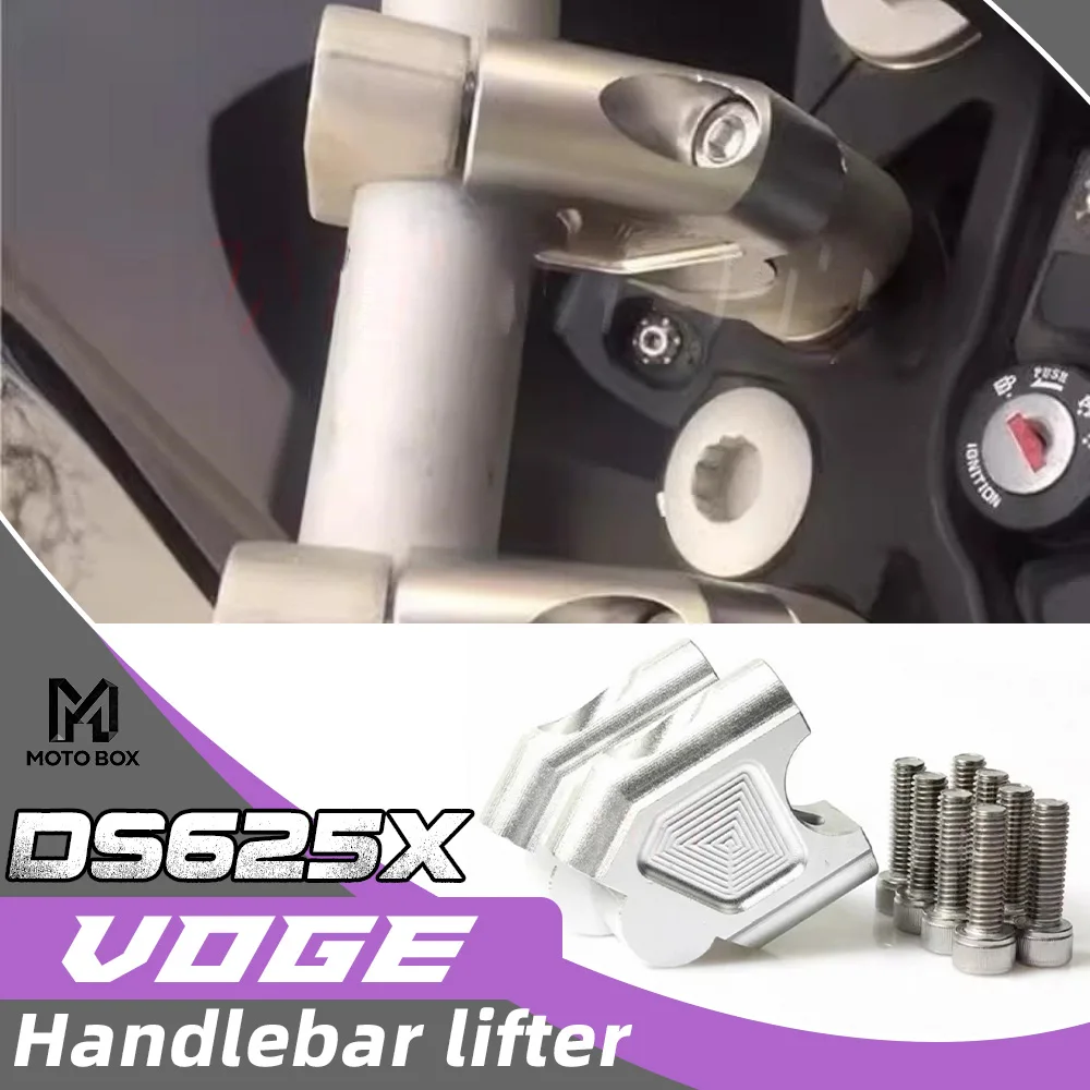 VOGE DS625X Raise Handlebars, Raise Base, Handlebar Lifter for DS625 625DSX
VOGE DS625X Raise Handlebars, Raise Base, Handlebar Lifter for DS625 625DSX