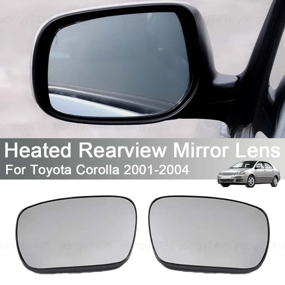 Cars Accessories Heated Rearview Mirror Lens For Toyota Corolla 2001-2004 Car Decoration Upgrade Car Rearview Accessorie
Cars Accessories Heated Rearview Mirror Lens For Toyota Corolla 2001-2004 Car Decoration Upgrade Car Rearview Accessorie