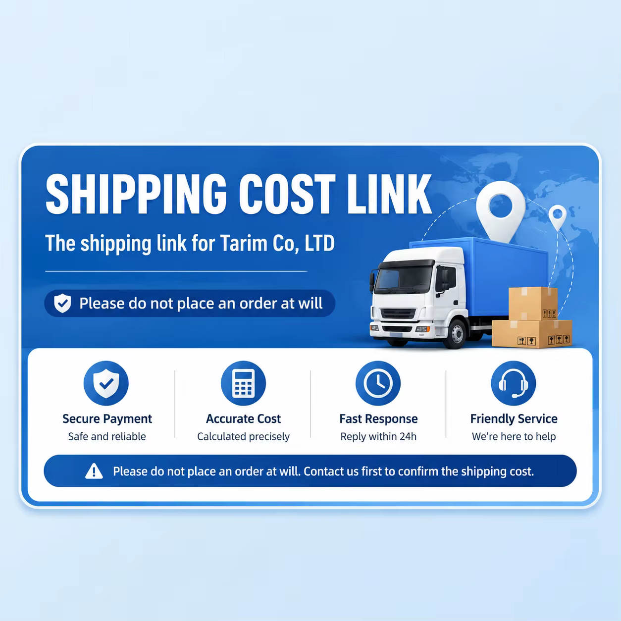 Shipping Cost Adjustment Link for Tarim Co., LTD – Do Not Purchase Unless Instructed by Seller
Shipping Cost Adjustment Link for Tarim Co., LTD – Do Not Purchase Unless Instructed by Seller