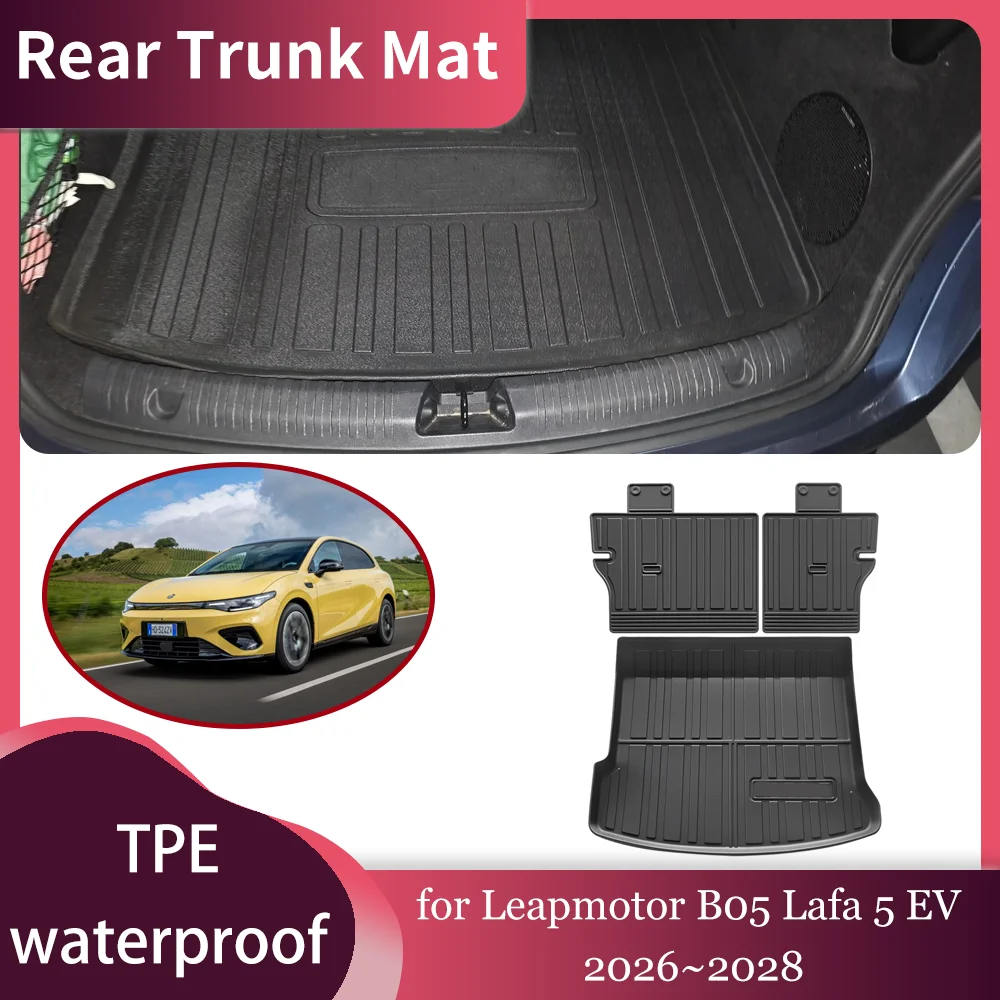 Car Trunk Mat for Leapmotor B05 Lafa 5 EV 2026~2028 TPE Waterproof Liner Trunk Seat back Pad Cargo Tray Part Accessories
Car Trunk Mat for Leapmotor B05 Lafa 5 EV 2026~2028 TPE Waterproof Liner Trunk Seat back Pad Cargo Tray Part Accessories