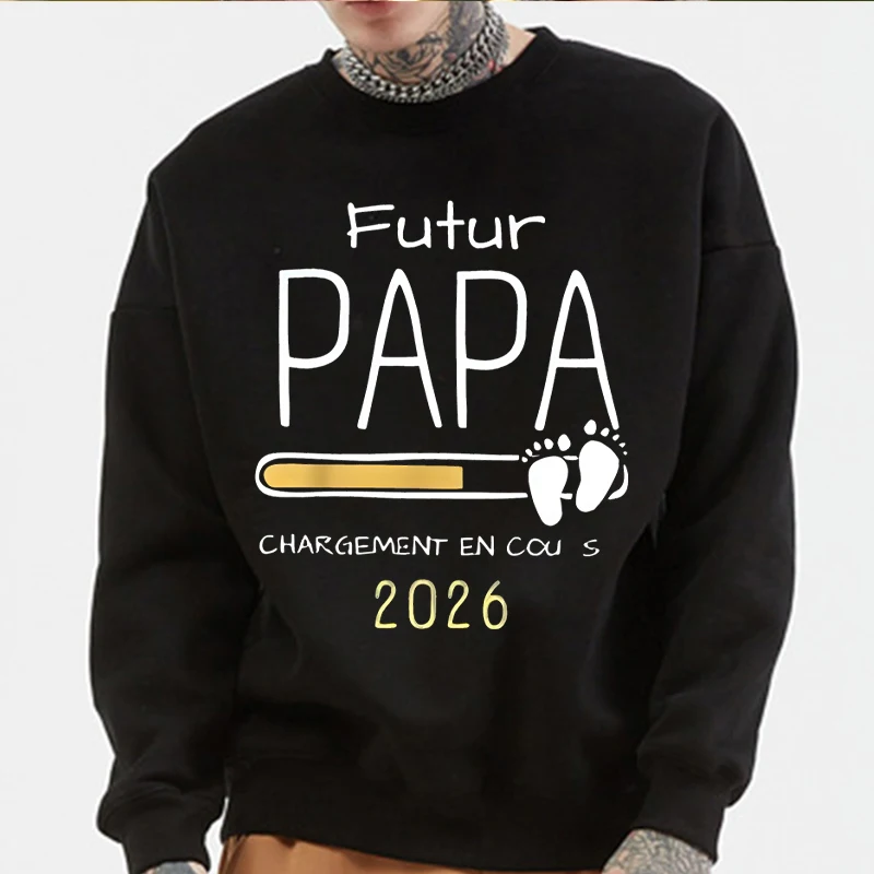Futur Papa 2026 Print Pullover Men Long Sleeve Crewneck Casual Sportswear Fashion Male Classic Tops Father's Gifts Sweatshirt
Futur Papa 2026 Print Pullover Men Long Sleeve Crewneck Casual Sportswear Fashion Male Classic Tops Father's Gifts Sweatshirt