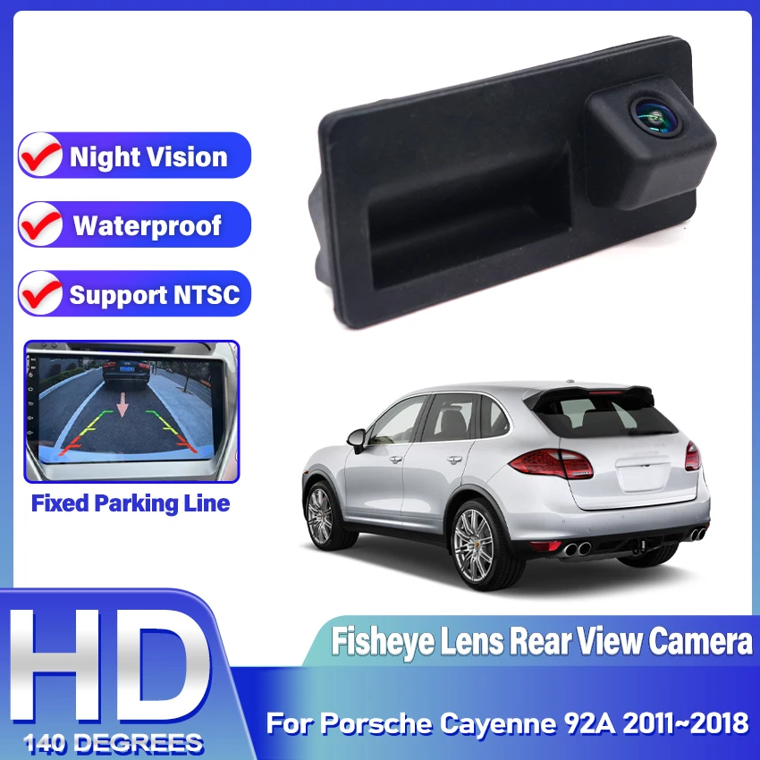 Fisheye Lens HD CCD Rear Camera For Porsche Cayenne 92A 2011 2012 2013 2014 2015 ~ 2018 Trunk Handle Parking Reversing Camera
Fisheye Lens HD CCD Rear Camera For Porsche Cayenne 92A 2011 2012 2013 2014 2015 ~ 2018 Trunk Handle Parking Reversing Camera