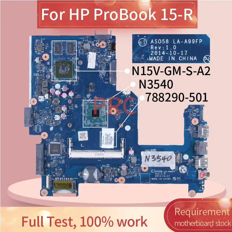 100% test OK For HP ProBook 15-R Laptop Motherboard N3540 CPU N15V-GM-S-A2 820M 788290-501 Notebook Mainboard
100% test OK For HP ProBook 15-R Laptop Motherboard N3540 CPU N15V-GM-S-A2 820M 788290-501 Notebook Mainboard