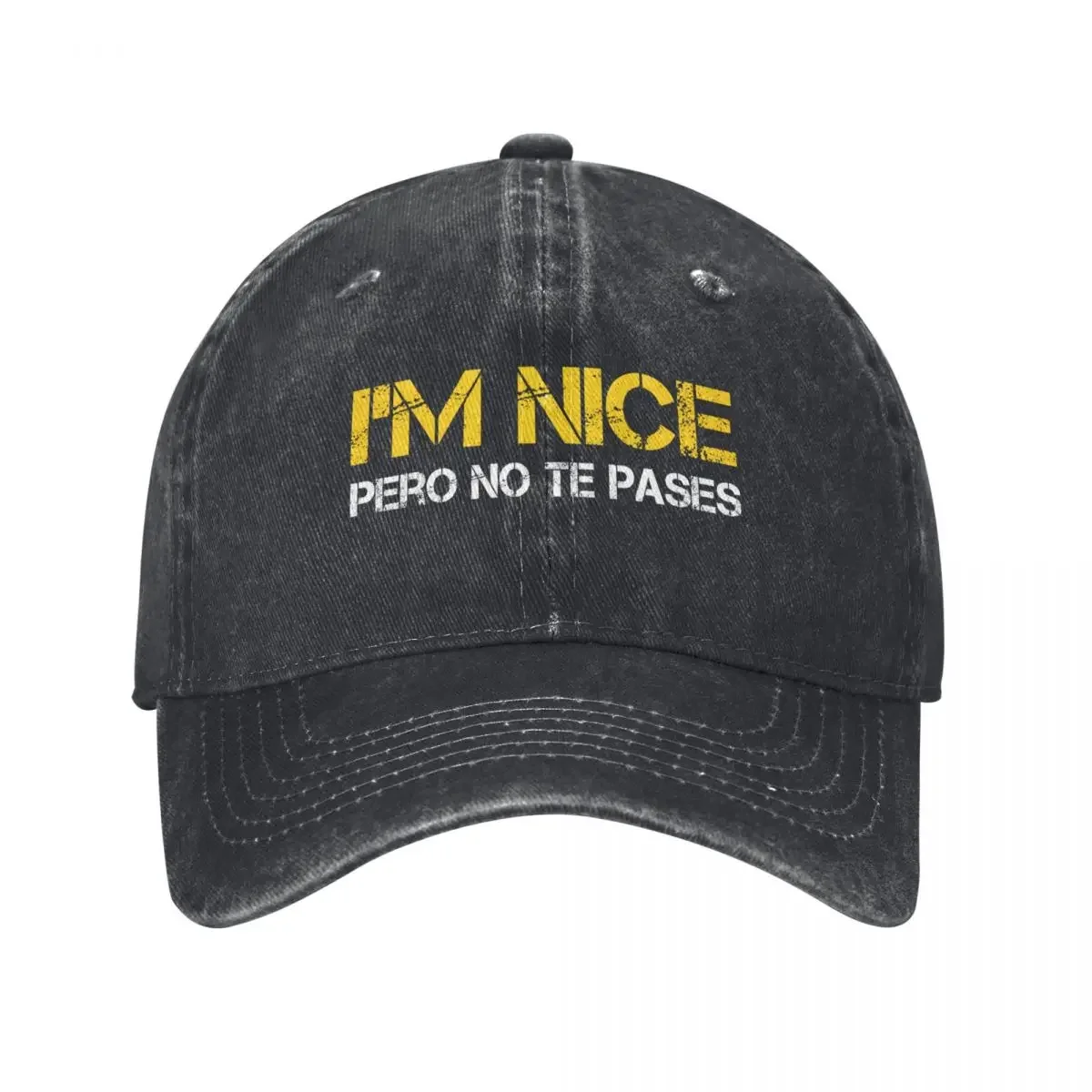 I'm Nice Pero No te Pases - Funny Shirt Baseball Cap Hat Baseball Cap Custom Cap Trucker Hats For Men Women's
I'm Nice Pero No te Pases - Funny Shirt Baseball Cap Hat Baseball Cap Custom Cap Trucker Hats For Men Women's