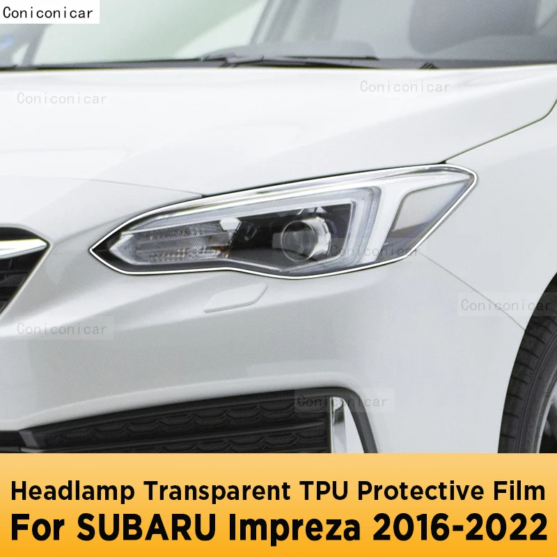 For SUBARU IMPREZA 2016-2022 Car Exterior Headlight Anti-scratch Front Lamp Transparent TPU Protective Film Accessories
For SUBARU IMPREZA 2016-2022 Car Exterior Headlight Anti-scratch Front Lamp Transparent TPU Protective Film Accessories