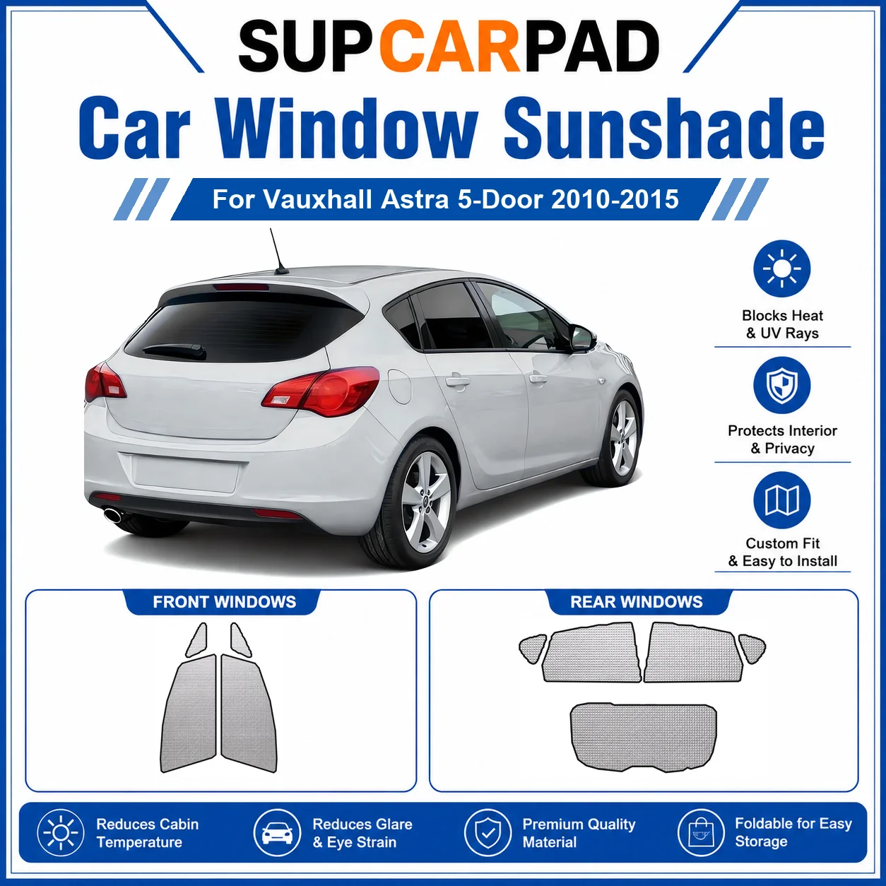 For Vauxhall - Vauxhall Astra 5-Door 2010-2015 Full Set Car Window Sunshades UV Block Privacy Heat Insulated Foldable Car Curtai
For Vauxhall - Vauxhall Astra 5-Door 2010-2015 Full Set Car Window Sunshades UV Block Privacy Heat Insulated Foldable Car Curtai