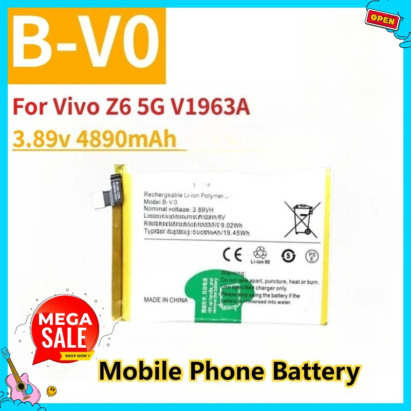 New Replacement Mobile Phone Battery 3.89v 4890mAh B-V0 for Vivo Z6 5G V1963A
New Replacement Mobile Phone Battery 3.89v 4890mAh B-V0 for Vivo Z6 5G V1963A