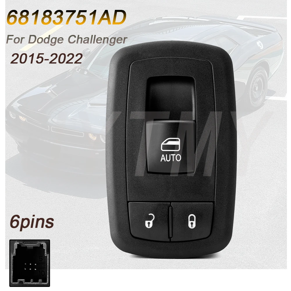 Electric Window Switch for Dodge Challenger 2015-2022 Right Passenger Side Glass Lifter Button Car Accessories 68183751AD
Electric Window Switch for Dodge Challenger 2015-2022 Right Passenger Side Glass Lifter Button Car Accessories 68183751AD