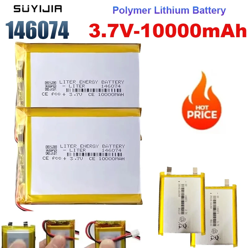 146074 3.7V Rechargeable Polymer Lithium Battery High Capacity10000mAh Suitable for Power Bank GPS Toys Laptop Camping Light DIY
146074 3.7V Rechargeable Polymer Lithium Battery High Capacity10000mAh Suitable for Power Bank GPS Toys Laptop Camping Light DIY