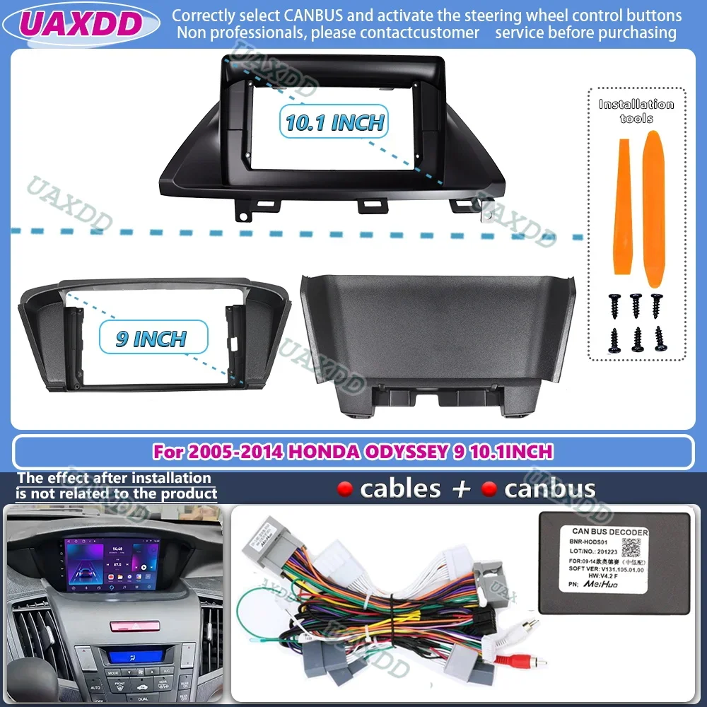 For 2005-2014 HONDA ODYSSEY 9 10.1INCH 2 Din Car Android frame Kit panel Center fascia cable video harness dashboard canbus box
For 2005-2014 HONDA ODYSSEY 9 10.1INCH 2 Din Car Android frame Kit panel Center fascia cable video harness dashboard canbus box