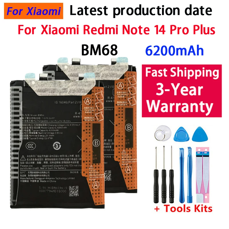 Brand New BM68 6200Mah Battery For Xiaomi Redmi Note 14 Pro Plus Note14 Pro+ 5G Replacement Bateria Rechargeable Batteries+Tools
Brand New BM68 6200Mah Battery For Xiaomi Redmi Note 14 Pro Plus Note14 Pro+ 5G Replacement Bateria Rechargeable Batteries+Tools