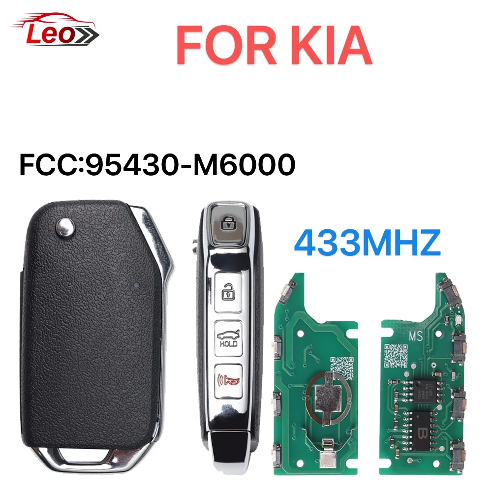 Leo FCC:95430-M6000 7939-4A CHIP Car Remote Head Flip Key For KIA Forte 2019-2021 Four Button CQOTD00660 KK12 433MHZ.
Leo FCC:95430-M6000 7939-4A CHIP Car Remote Head Flip Key For KIA Forte 2019-2021 Four Button CQOTD00660 KK12 433MHZ.