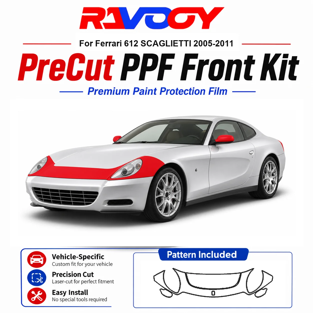 8.5mil TPU Precut PPF Kit For Ferrari 612 SCAGLIETTI 2005-2011 - Hood, Fenders & Mirror Set - Self-Healing Clear Bra Film
8.5mil TPU Precut PPF Kit For Ferrari 612 SCAGLIETTI 2005-2011 - Hood, Fenders & Mirror Set - Self-Healing Clear Bra Film
