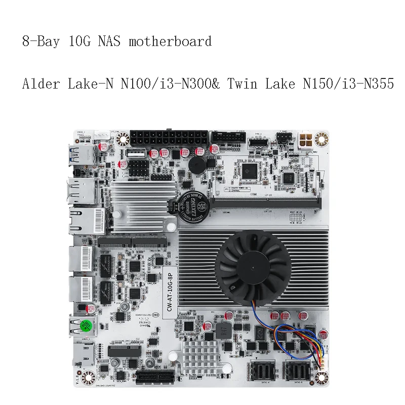 N150-10G Mini ITX Mainboard ,NAS Board, DDR5 SO-DIMM RAM, AQC113C 10G + Dual i226-V 2.5G LAN, EFI Only
N150-10G Mini ITX Mainboard ,NAS Board, DDR5 SO-DIMM RAM, AQC113C 10G + Dual i226-V 2.5G LAN, EFI Only