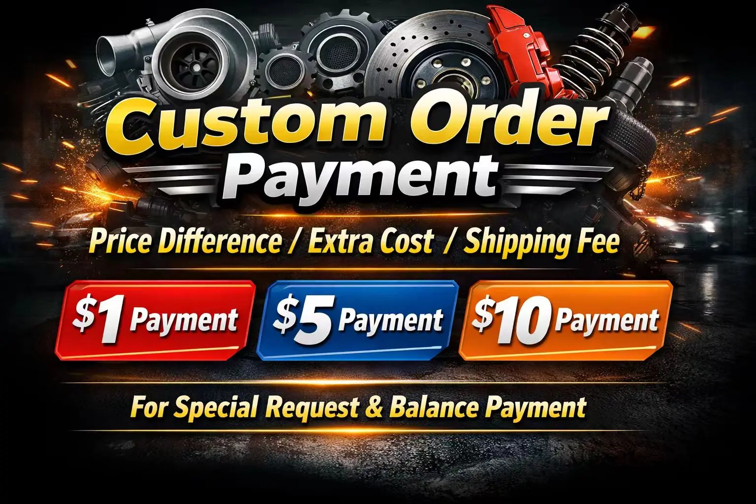 Custom Order / Price Difference Payment Link / Extra Fee / Shipping Cost Adjustment
Custom Order / Price Difference Payment Link / Extra Fee / Shipping Cost Adjustment