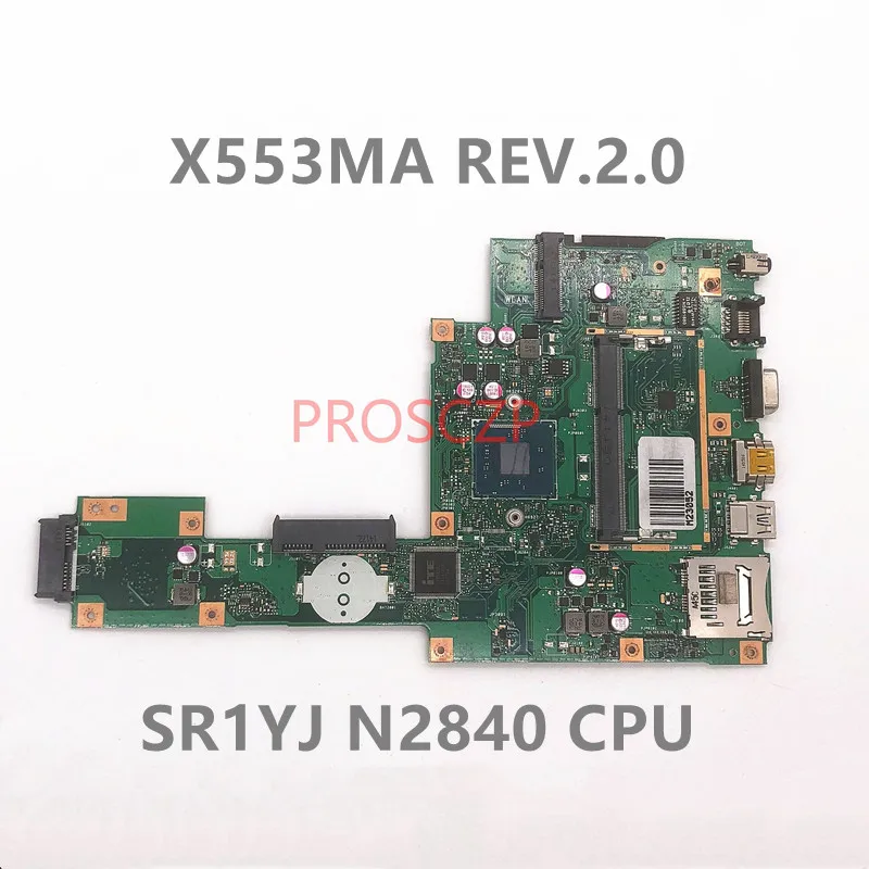 Mainboard For ASUS X553 F553M F553MA X553MA REV.2.0 Laptop Motherboard PN:60NB04X0-MB1800 With SR2YJ N2840 CPU 100% Full Tested
Mainboard For ASUS X553 F553M F553MA X553MA REV.2.0 Laptop Motherboard PN:60NB04X0-MB1800 With SR2YJ N2840 CPU 100% Full Tested