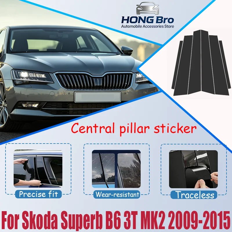 For Skoda Superb B6 3T MK2 2009-2015 2010 2011 2012 Carbon Fiber Window Door Column Deal B C Pillar Post Cover Trim Sticker
For Skoda Superb B6 3T MK2 2009-2015 2010 2011 2012 Carbon Fiber Window Door Column Deal B C Pillar Post Cover Trim Sticker