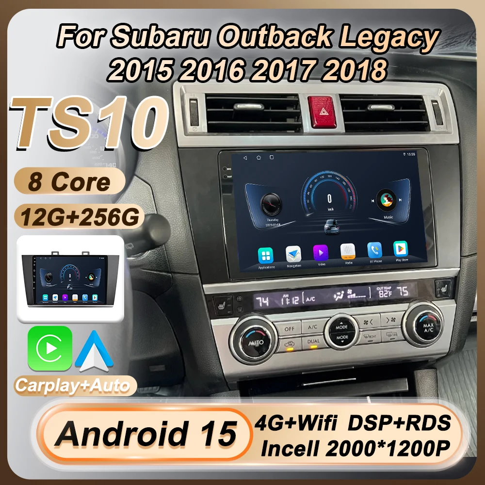 Car Radio For Subaru Outback Legacy 2015 2016 2017 2018 Android 15 Wireless Carplay Auto Autoradio Stereo Head Unit 2 Din GPS BT
Car Radio For Subaru Outback Legacy 2015 2016 2017 2018 Android 15 Wireless Carplay Auto Autoradio Stereo Head Unit 2 Din GPS BT