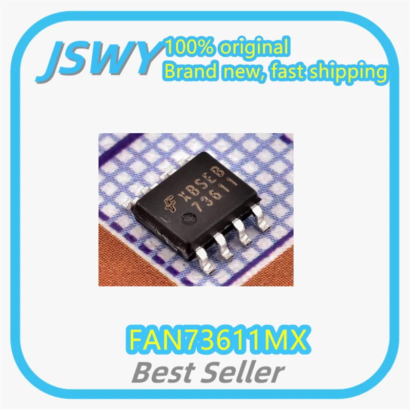 (10/50 pieces) FAN73611MX FAN73611 SOP-8 integrated circuit IC in stock, fast delivery, genuine
(10/50 pieces) FAN73611MX FAN73611 SOP-8 integrated circuit IC in stock, fast delivery, genuine