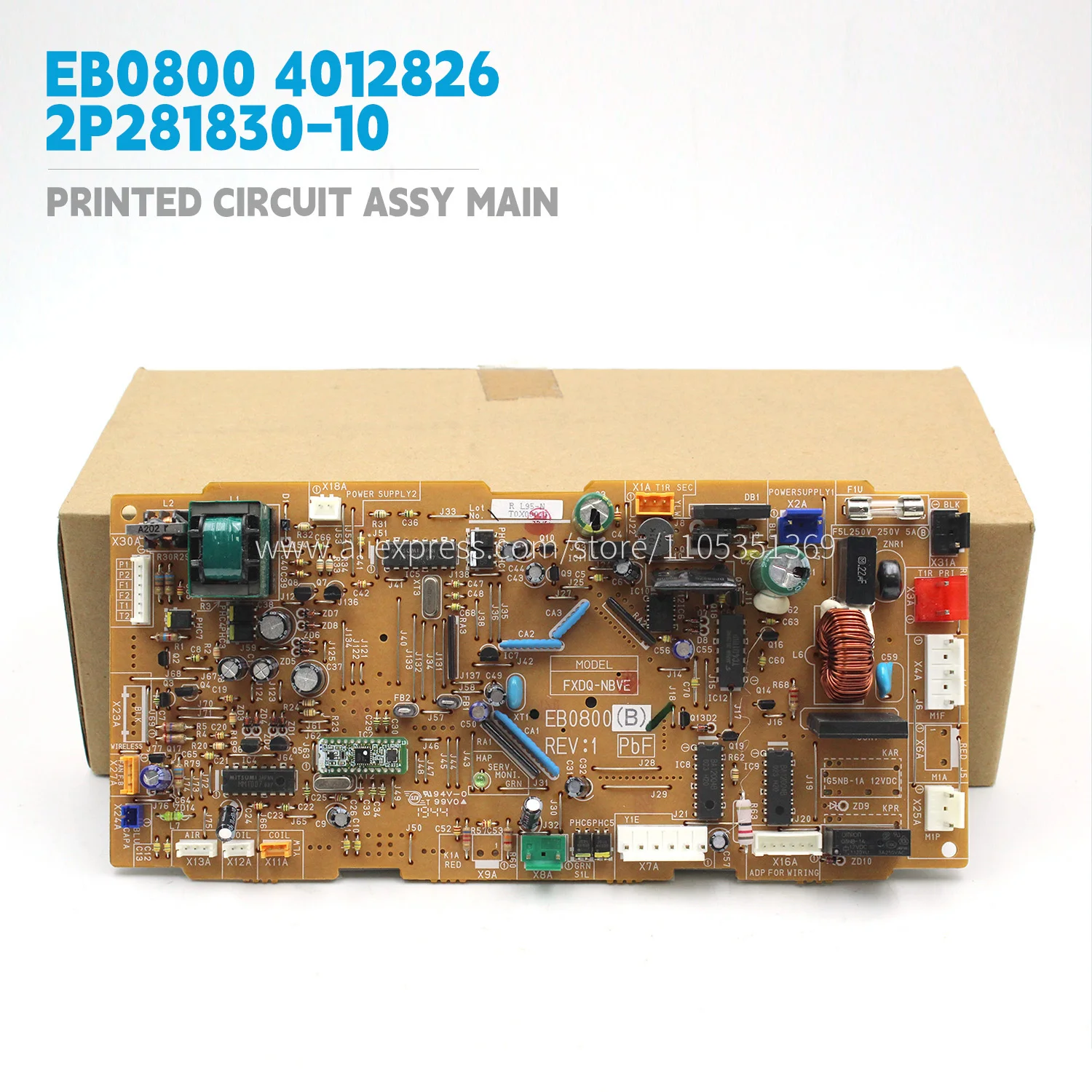 Printed Circuit Pcb Assy EB0800 Part Number 4012826 For Daikin Indoor Unit FXDQ63NCVE6 YZSDP45PBVE New And Original
Printed Circuit Pcb Assy EB0800 Part Number 4012826 For Daikin Indoor Unit FXDQ63NCVE6 YZSDP45PBVE New And Original