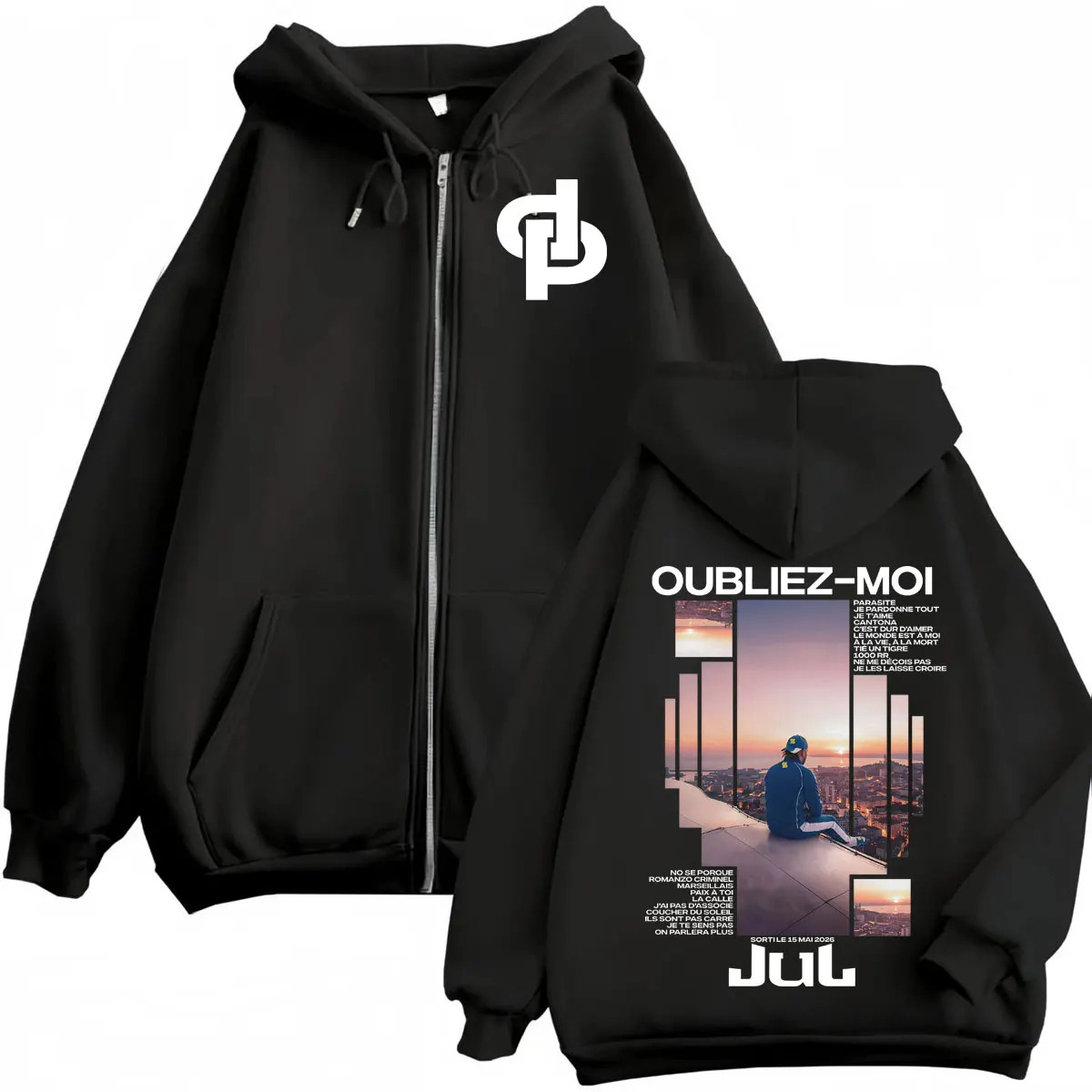 Rapper Jul Oubliez Moi Zipper Hoodies Hip Hop Fashion Zip Up Hooded Sweatshirts Men Women Casual Oversized Pullovers Streetwear
Rapper Jul Oubliez Moi Zipper Hoodies Hip Hop Fashion Zip Up Hooded Sweatshirts Men Women Casual Oversized Pullovers Streetwear