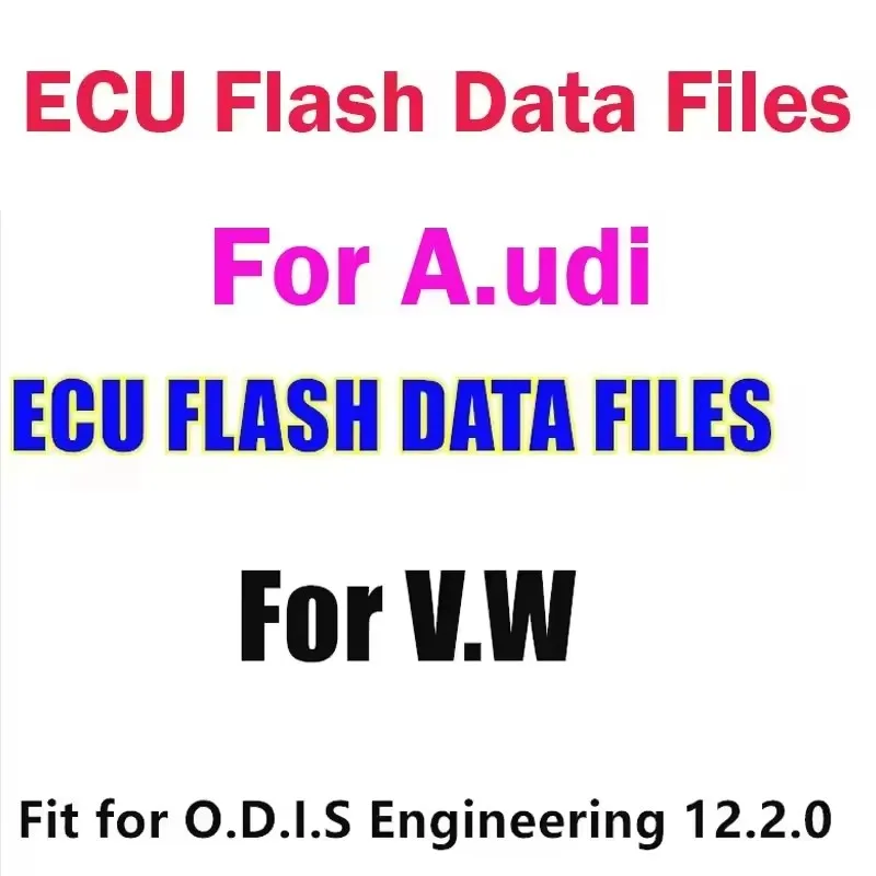ODIS-archivos de datos Flash de ingeniería, Firmware ECU, FlashData, para VW, A.UDI, S.EAT, S.KODA + ODIS-E v12.0
ODIS-archivos de datos Flash de ingeniería, Firmware ECU, FlashData, para VW, A.UDI, S.EAT, S.KODA + ODIS-E v12.0