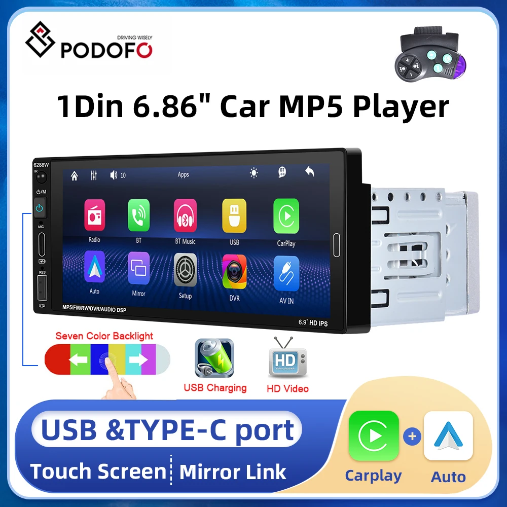Podofo 1din 6.86" HD Touch Screen Car Radio For Universal Car MP5 Player Carplay Android auto Bluetooth FM For Toyota Nissan Kia
Podofo 1din 6.86" HD Touch Screen Car Radio For Universal Car MP5 Player Carplay Android auto Bluetooth FM For Toyota Nissan Kia