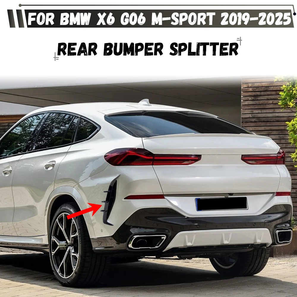 Rear Bumper Lip Spoiler Side Canards Splitter Body Kits For BMW X6 G06 M-Sport 30d 40i 40d M50i M50d M60i 2019-2025
Rear Bumper Lip Spoiler Side Canards Splitter Body Kits For BMW X6 G06 M-Sport 30d 40i 40d M50i M50d M60i 2019-2025