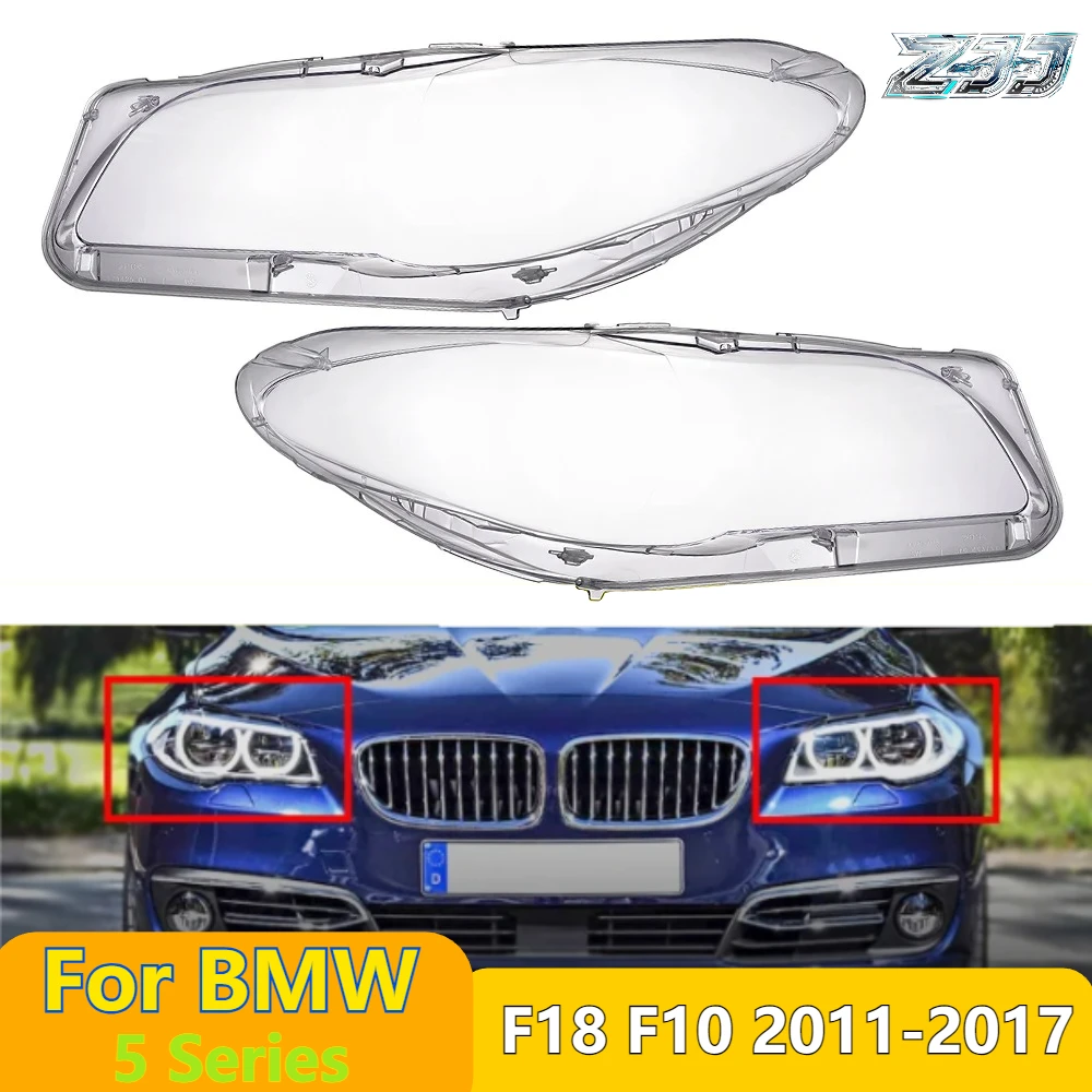 For BMW 5 Series F18 F10 2011-2017 Head Lights Cover Transparent Housing Front Headlights Lens Shell Lampcove Car Accessories
For BMW 5 Series F18 F10 2011-2017 Head Lights Cover Transparent Housing Front Headlights Lens Shell Lampcove Car Accessories