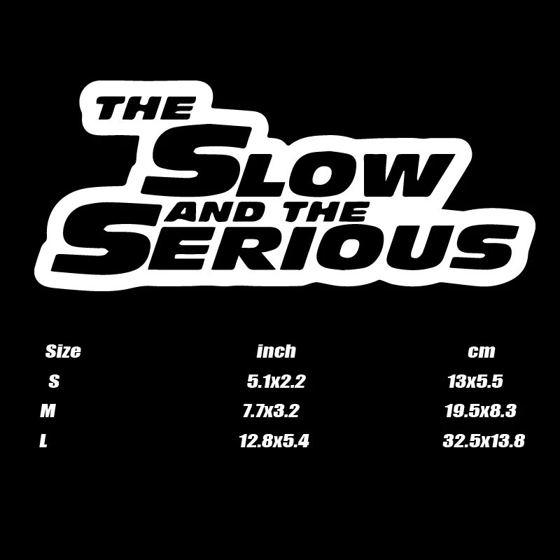 “THE SLOW AND THE SERIOUS”stickers,film style,Perfect for Adding a Touch of Humor to Your Cars trucks motorcycles !
“THE SLOW AND THE SERIOUS”stickers,film style,Perfect for Adding a Touch of Humor to Your Cars trucks motorcycles !