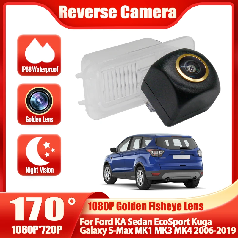 170Degree HD 1920x1080P Rear View Camera For Ford KA Sedan EcoSport Kuga Galaxy S-Max MK1 MK3 MK4 2006-2019 Night Vision Backup
170Degree HD 1920x1080P Rear View Camera For Ford KA Sedan EcoSport Kuga Galaxy S-Max MK1 MK3 MK4 2006-2019 Night Vision Backup