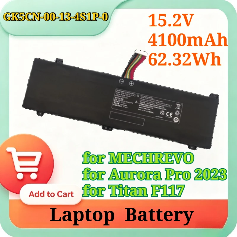 GK5CN-00-13-4S1P-0 15.2V 4100mAh 62.32Wh Laptop Replacement Battery for MECHREVO for Aurora Pro 2023 for Titan F117 Notebook
GK5CN-00-13-4S1P-0 15.2V 4100mAh 62.32Wh Laptop Replacement Battery for MECHREVO for Aurora Pro 2023 for Titan F117 Notebook