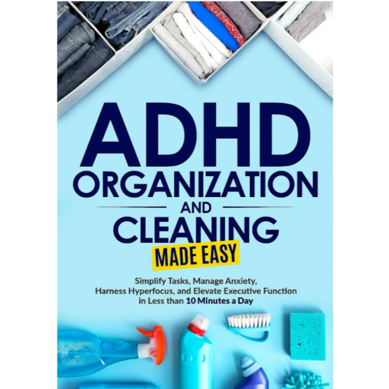 ADHD Women's Workbooks: Proven Exercises and Strategies to Enhance Executive Function, Focus, and Motivation
ADHD Women's Workbooks: Proven Exercises and Strategies to Enhance Executive Function, Focus, and Motivation