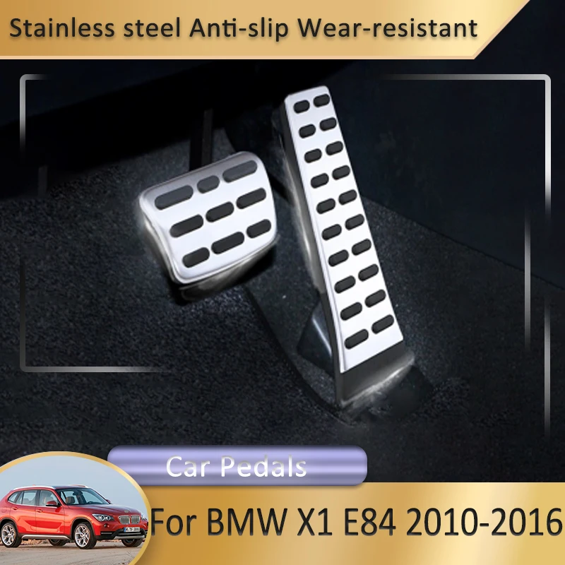For BMW X1 E84 2010~2016 2011 Car Accessories Accelerator Brake Rest Pedal Foot Rest Brake Pedal Cover Non-Slip Foot Pedal Pad
For BMW X1 E84 2010~2016 2011 Car Accessories Accelerator Brake Rest Pedal Foot Rest Brake Pedal Cover Non-Slip Foot Pedal Pad