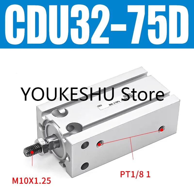 Brand New Original Free-Mount Mini Pneumatic Cylinder CDU32-75D
Brand New Original Free-Mount Mini Pneumatic Cylinder CDU32-75D